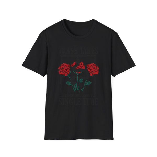 Trash Takes Itself Out Every Single Time Shirt, Albums Shirt for Music Lover T-shirt